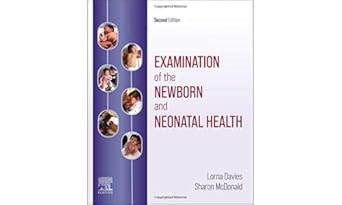 Examination of the Newborn and Neonatal Health-2E