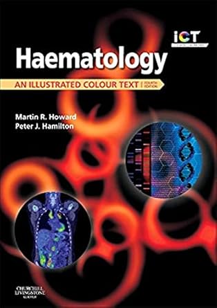 Haematology: An Illustrated Colour Text-4E