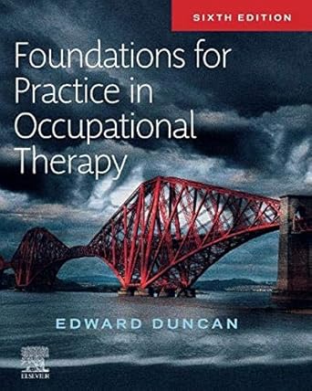 Foundations for Practice in Occupational Therapy -6E