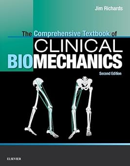 The Comprehensive Textbook of Clinical Biomechanics - 2E