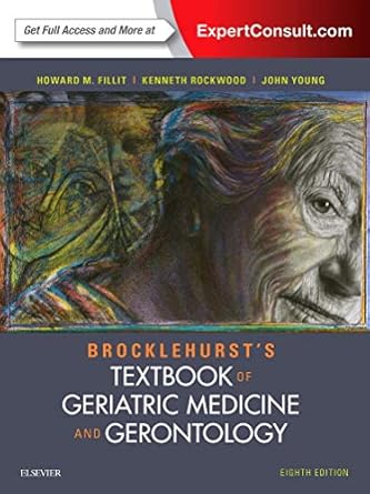 Brocklehurst's Textbook of Geriatric Medicine and Gerontology - 8E