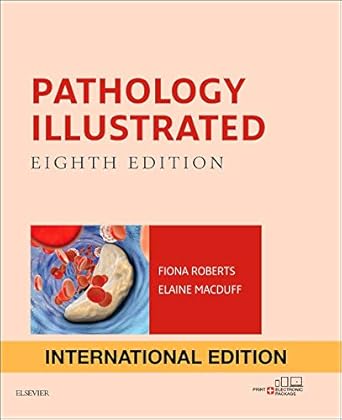 Pathology Illustrated, IE - 8E