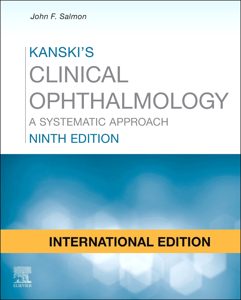 Kanski's Clinical Ophthalmology International Edition, 9e