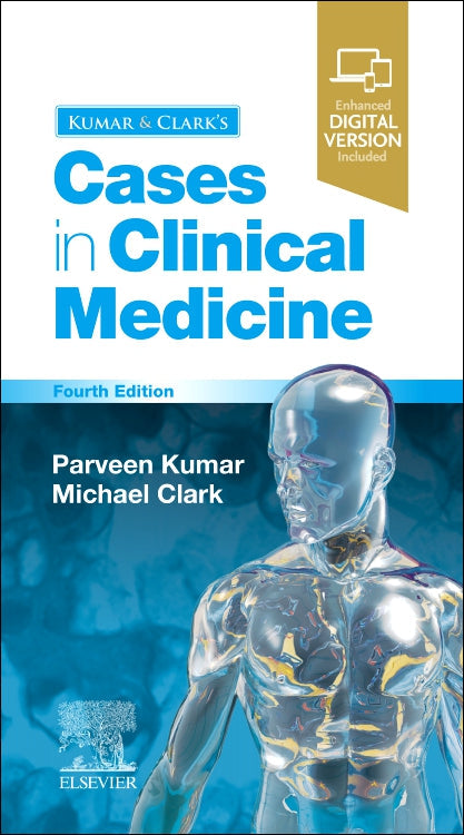 Kumar & Clark's Cases in Clinical Medicine, 4e