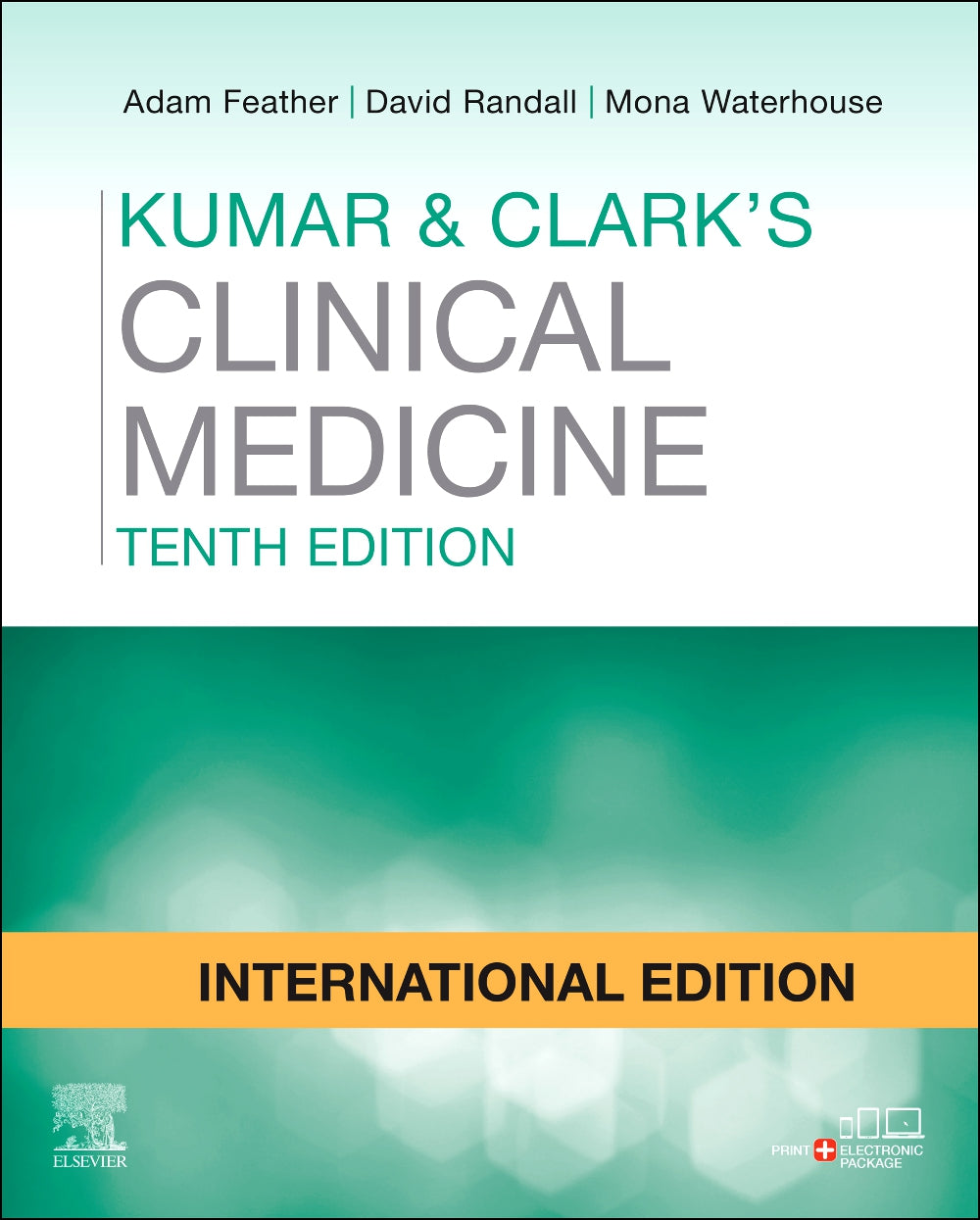 Kumar and Clark's Clinical Medicine, International Edition, 10e