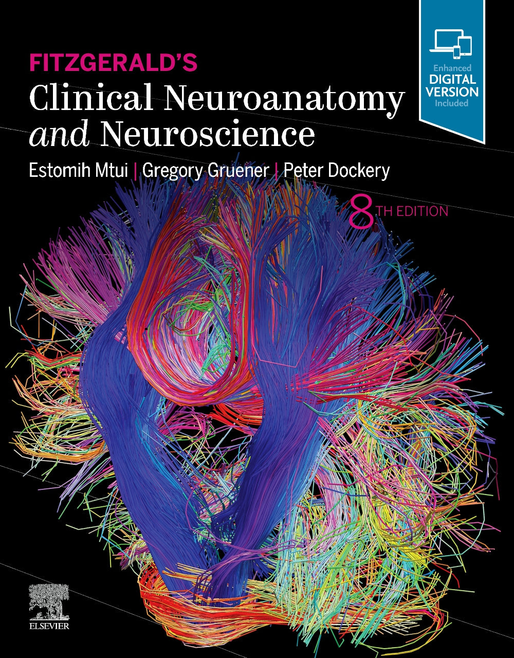 Fitzgerald's Clinical Neuroanatomy and Neuroscience:  8ed