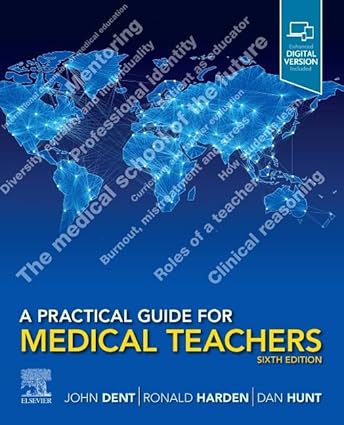 A Practical Guide for Medical Teachers-6E