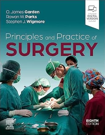 Principles and Practice of Surgery-8ED