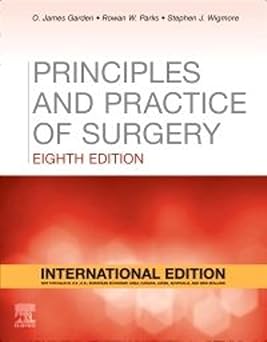 Principles and Practice of Surgery-8E