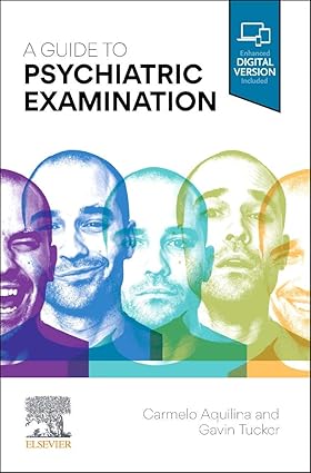 A Guide to Psychiatric Examination - 1E