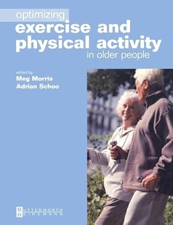 Optimizing Exercise and Physical Activity in Older People-3E