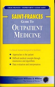 SAINT-FRANCES GUIDE TO OUTPATIENT MEDICINE