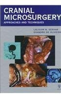CRANIAL MICROSURGERY: APPROACHES AND TECHNIQUES