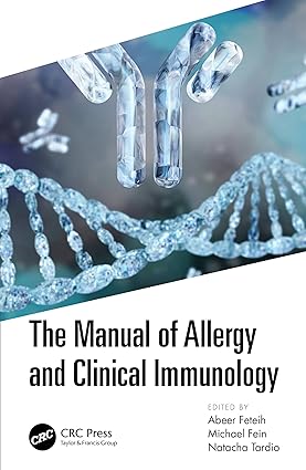 The Manual of Allergy and Clinical Immunology