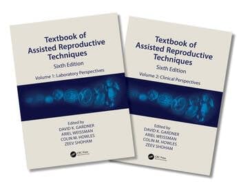 Textbook of Assisted Reproductive Techniques 6th/2024 (2 Vols)
