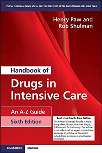 Handbook of Drugs in Intensive Care 6Ed