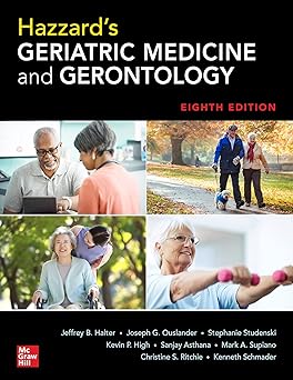 Hazzard'S Geriatric Medicine and Gerontology (IE) - 8E