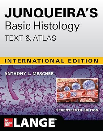 Junqueira's Basic Histology:Text and at -17E