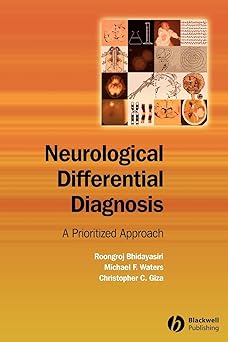 NEUROLOGICAL DIFFERENTIAL DIAGNOSIS A PRIORITIZED