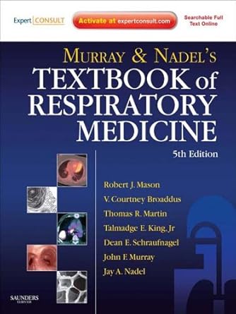 O.E.MURRAY AND NADEL TEXTBOOK OF RESPIRATORY MEDIC