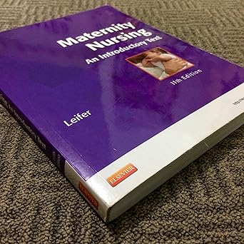 Maternity Nursing: an Intro Txt 11/e