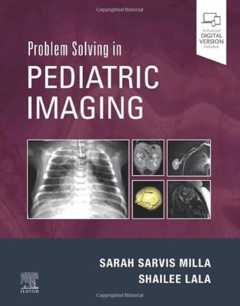 Problem Solving in Pediatric Imaging-1E