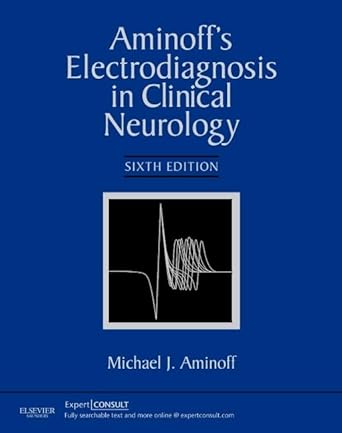 Aminoff's Electrodiagnosis in Clin Neurology 6/e