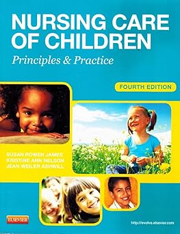 Nursg Care of Children-Principles& Practice-4E