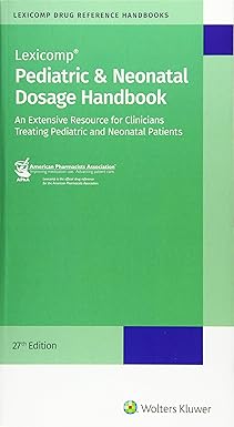 O.E.PEDIATRIC DOSAGE HANDBOOK