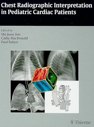 Chest Radiographic Interpretation in Pediatric Cardiac Patients