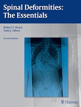 Spinal Deformities The Essentials, 2nd Edition