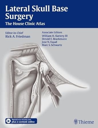 Lateral Skull Base Surgery