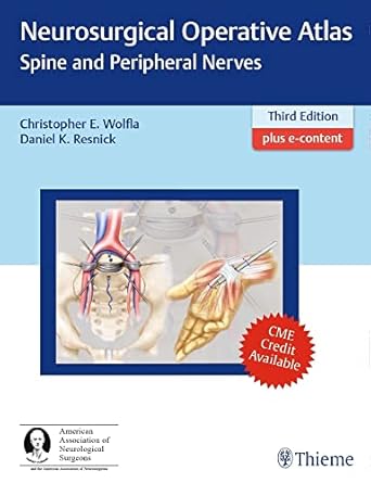 Spine and Peripheral Nerves 3rd Edition