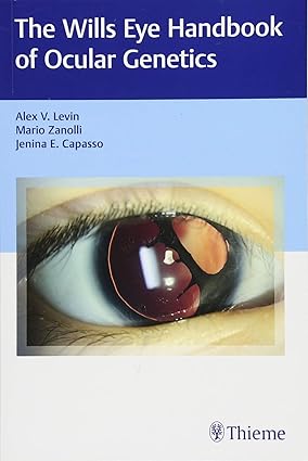 Wills Eye Handbook of Ocular Genetics 1st Ed.