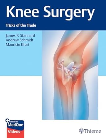 Knee Surgery Tricks of the Trade - 1E