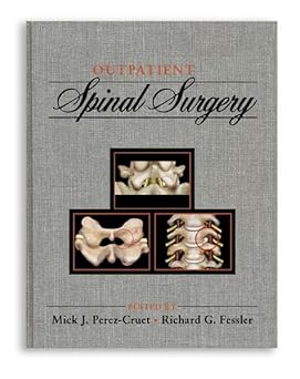 Outpatient Spinal Surgery 1st Edition