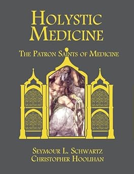 Holystic Medicine 1st Edition