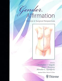 Gender Affirmation Surgery 1st Edition