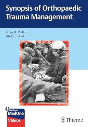Synopsis of Orthopaedic Trauma Management