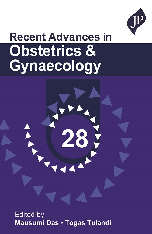 RECENT ADVANCES IN OBSTETRICS AND GYNAECOLOGY 28