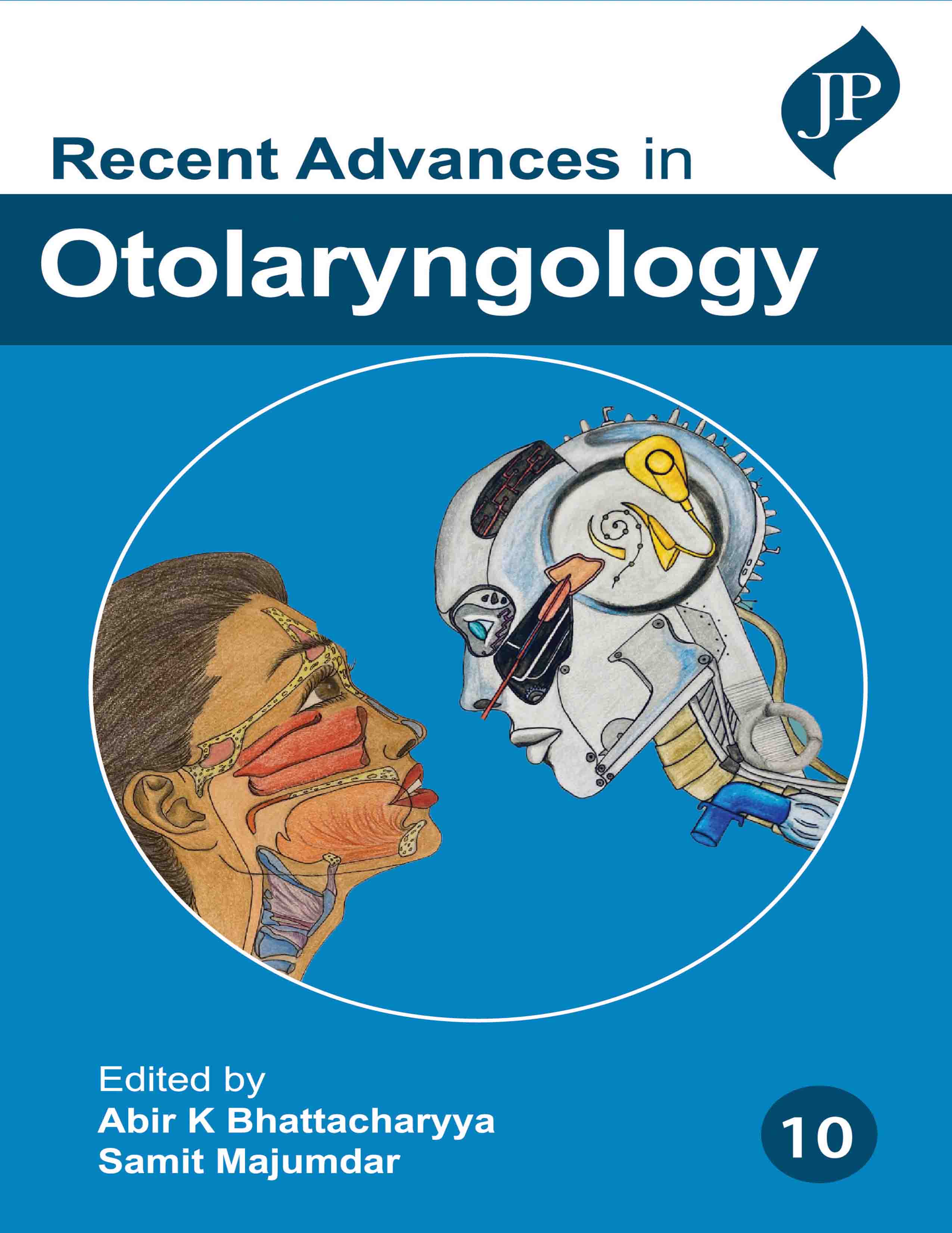 Recent Advances in Otolaryngology 10