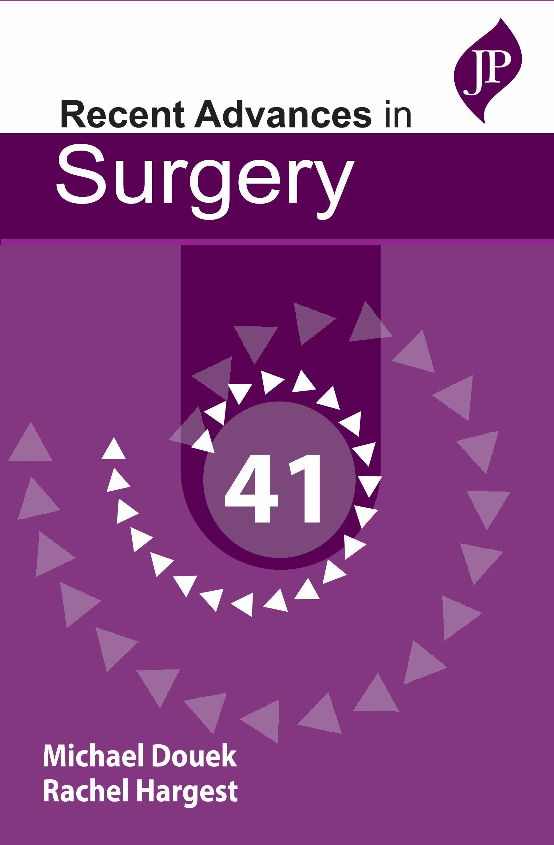 Recent Advances In Surgery 41