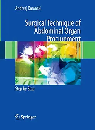 SURGICAL TECHNIQUE OF ABDOMINAL ORGAN PROCUREM