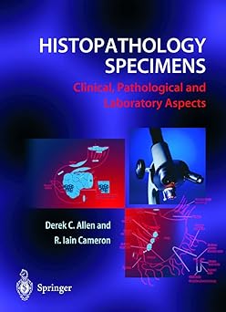 HISTOPATHOLOGY SPECIMENS: CLINICAL PATHOLOGICAL-