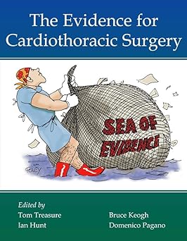 THE EVIDENCE FOR CARDIOTHORACIC SURGERY