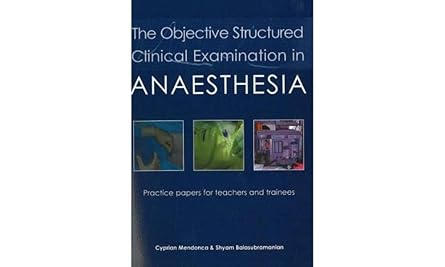 THE OBJECTIVE STRUCTURED CLINICAL EXAMINATION IN A