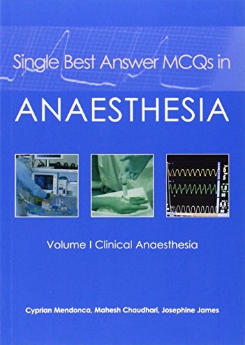SINGLE BEST ANSWER MCQS IN ANAESTHESIA VOL.2 BASIC