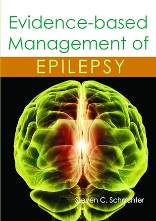 EVIDENCE-BASED MANAGEMENT OF EPILEPSY
