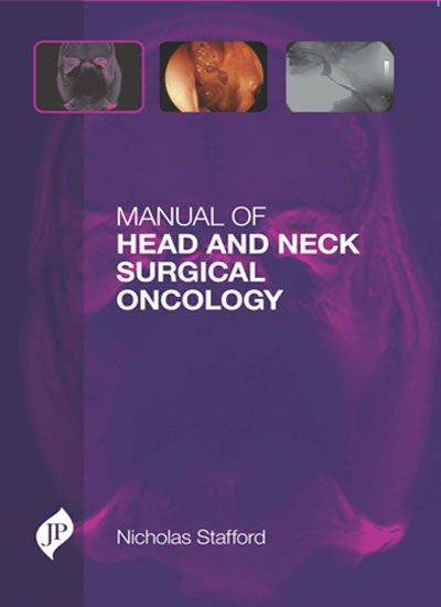 MANUAL OF HEAD AND NECK SURGICAL ONCOLOGY