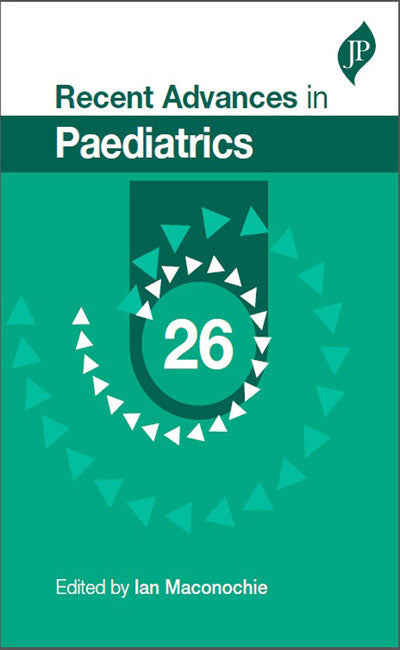 RECENT ADVANCES IN PAEDIATRICS VOL.26